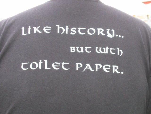 Like history... but with toilet paper